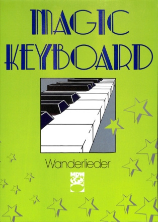 Magic Keyboard: Wanderlieder