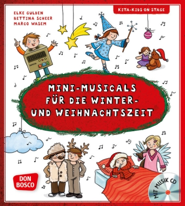 Mini-Musicals f�r die Winter-und Weihnachtszeit (+CD)
