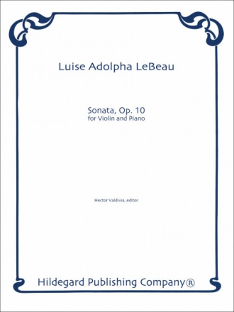 Luise Le Beau Sonata for Violin and Piano Violine und Klavier