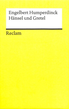 H�nsel und Gretel Libretto (dt)