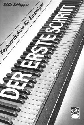 Der erste Schitt Keyboardschule f�r Einsteiger