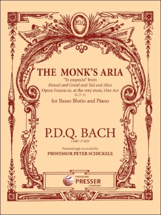 P. D. Q. Bach The Monk's Aria Gesang und Klavier Vokalpartitur