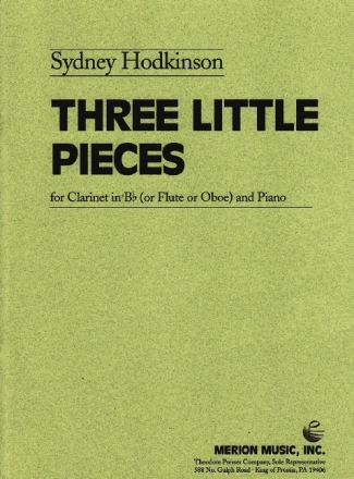 Sydney Hodkinson Three Little Pieces Klarinette, Fl�te, Oboe und Klavier Klavierauszug mit Solostimme