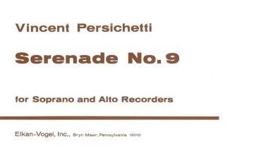 Vincent Persichetti Serenade No. 9 Alt-Blockfl�te und Sopran-Blockfl�te Spielpartitur