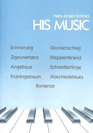 His Music f�r Klavier