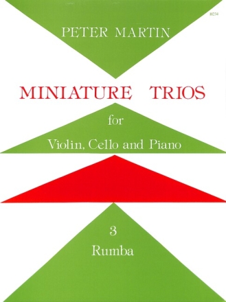 Miniature Trios vol.3 Rumba for violin, cello and piano