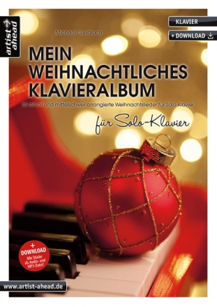 Mein weihnachtliches Klavieralbum f�r Klavier solo