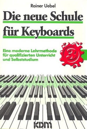 Die neue Schule f�r Keyboards Band 3  