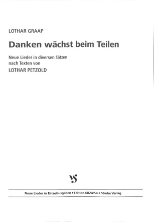 Danken w�chst beim Teilen f�r gem Chor und Instrumente Partitur
