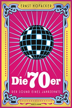 Die 70er Der Sound eines Jahrzehnts  gebunden