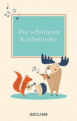 Die sch�nsten Kinderlieder Texte und Melodien Liederbuch, gebunden