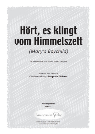 Traditional H�rt, es klingt vom Himmelszelt (Marys Boychild) (vierst f�r TTBB und Klavier Klavierpartitur