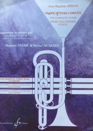 Grande m�thode compl�te pour trompette, cornet, bugle et saxhorn (fr/en/dt)