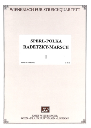 Sperl-Polka  und  Radetzky-Marsch f�r Streichquartett Stimmen