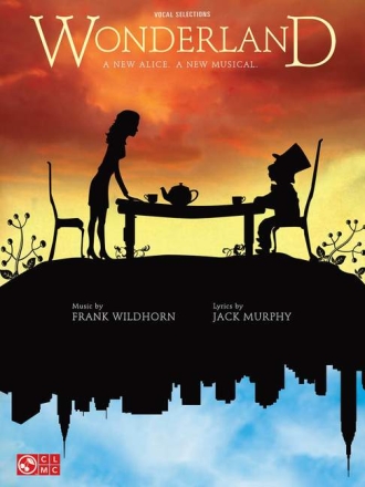 Frank Wildhorn Wonderland Piano, Vocal and Guitar Buch