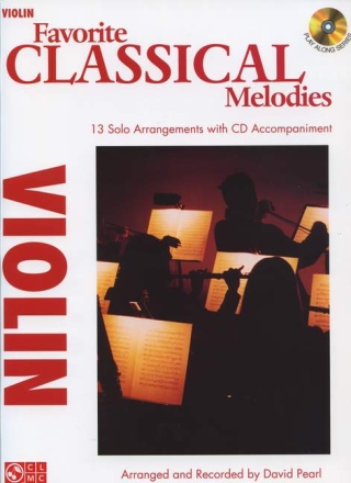 Favorite Classical Melodies - Violin Violin Buch + CD