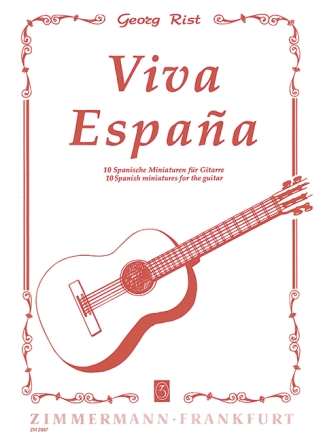 Viva Espana 10 spanische Miniaturen f�r Gitarre