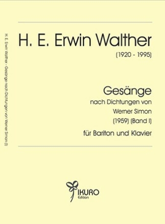 Ges�nge nach Dichtungen von Werner Simon Band 1 f�r Bariton und Klavier Partitur und Stimme