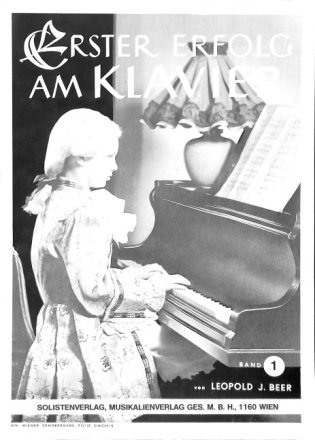 Erster Erfolg am Klavier Band 1 f�r Klavier