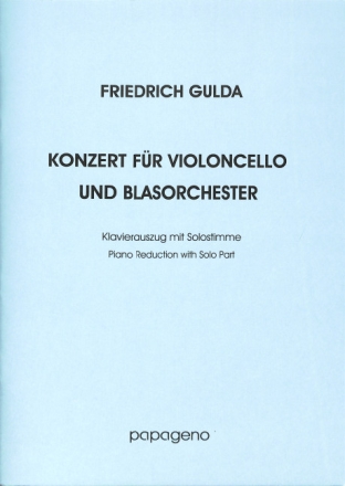 Konzert f�r Violoncello und Blasorchester f�r Violoncello und Klavier