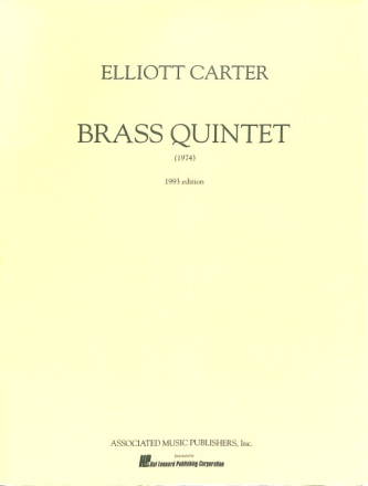 Elliott Carter, Brass Quintet Blechbl�serquintett PARTITUR + STIMMEN