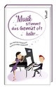 9783746256702 Musik stimmt das Gem�t oft heiter... Ein kleines Potpourri humorvoller Gedichte gebunden