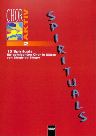 CHOR AKTIV BD.2 FUER GEM CHOR 13 SPIRITUALS SINGER, SIEGFRIED
