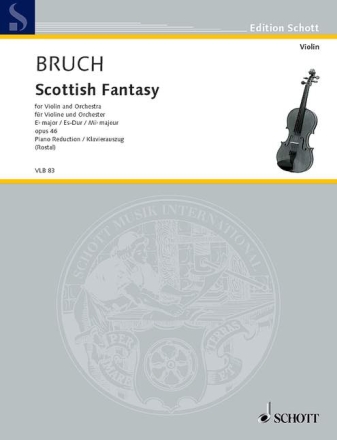 Schottische Fantasie Es-Dur op.46 f�r Violine und Klavier