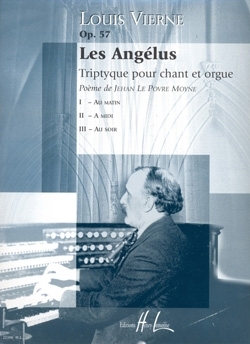 Les angelus op.57 pour chant et orgue