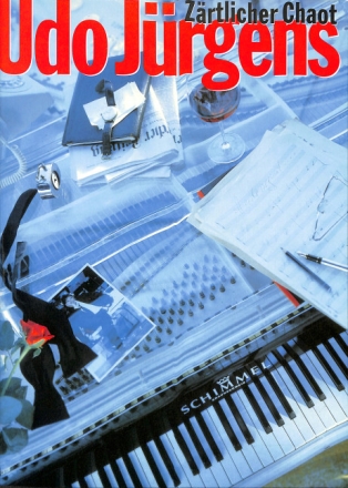 Udo J�rgens: Z�rtlicher Chaot f�r Gesang und Klavier songbook