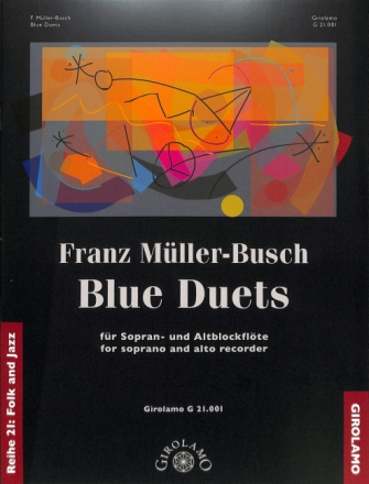 Blue Duets f�r Sopran- und Altblockfloete
