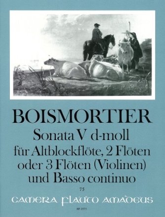 Sonate d-Moll Nr.5 op.34,5 f�r 3 Fl�ten oder Altblockfl�te und 2 Fl�ten (Violinen) unc Bc