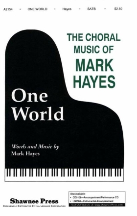 Mark Hayes, One World SATB Chorpartitur