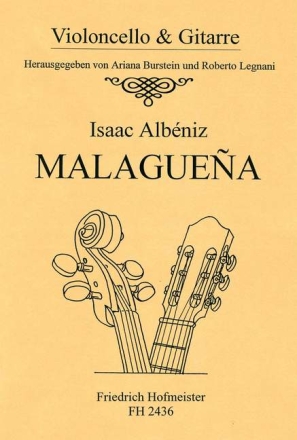 Malaguena f�r Violoncello und Gitarre