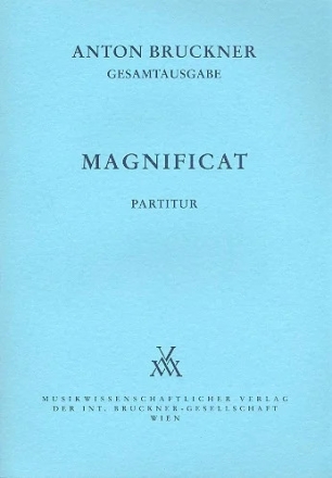 Magnificat f�r Chor, Orchester und Orgel Partitur