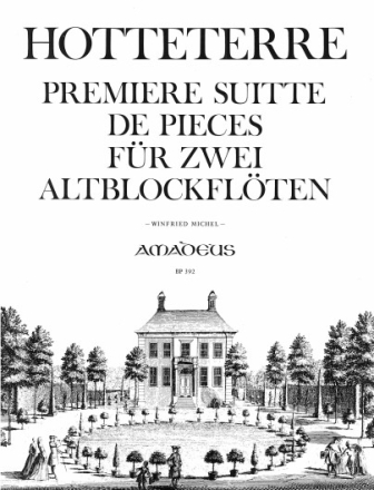 Premi�re suitte de pi�ces op.4 f�r 2 Altblockfl�ten Spielpartitur