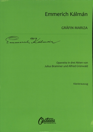 Gr�fin Mariza Operette in drei Akten Klavierauszug (dt)