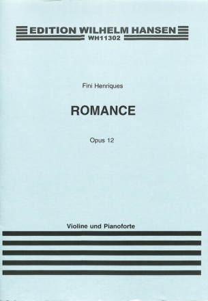 Fini Henriques, Romance Op. 12 Version for Violin and Piano Violine und Klavier Partitur + Stimmen