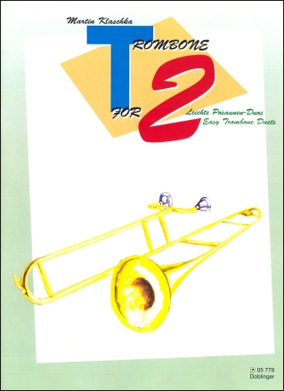 Trombone for 2 f�r 2 Posaunen