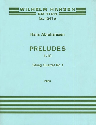 String Quartet No.1 'Preludes 1-10' for string quartet set of parts