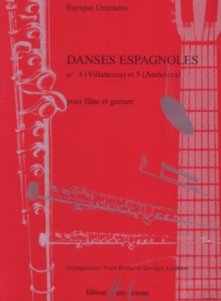 Danses espagnoles nos.4 et 5 pour fl�te et guitare