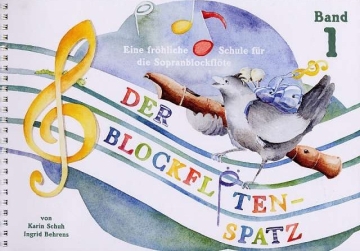 Der Blockfl�tenspatz Band 1 f�r Sopranblockfl�te