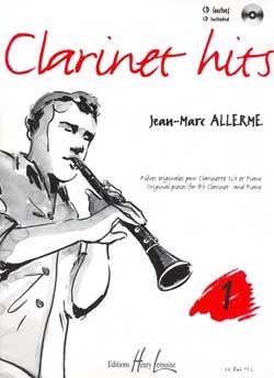 Clarinet Hits vol.1 (+CD) Pieces originales pour clarinette sib et piano