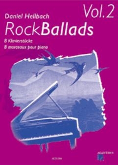 Rock Ballads vol.2 8 Klavierst�cke