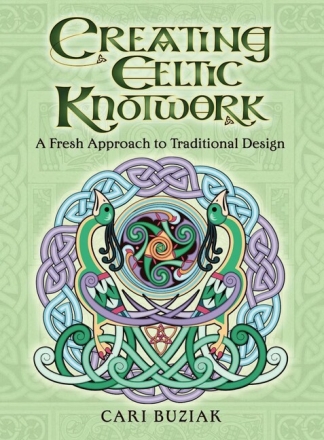 Creating Celtic Knotwork  Book