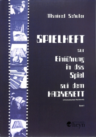 Spielheft 1 zur Einf�hrung in das Spiel auf dem Hackbrett Band 1 