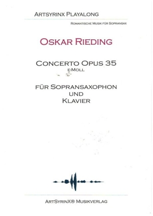 Concerto e-Moll op.35 (+CD) f�r Sopransaxophon und Klavier Sopransaxophonstimme mit Playalong CD