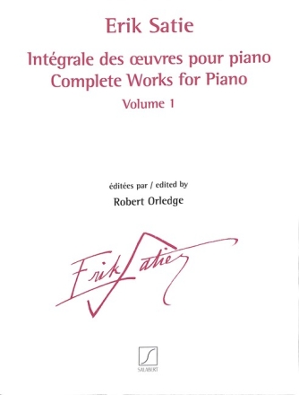 Erik Satie, Int�grale des oeuvres pour piano volume 1 Klavier buch