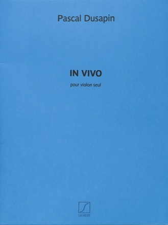 Pascal Dusapin, In Vivo VIOLON buch