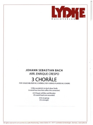 3 Chor�le f�r 10 Blechbl�ser in 2 Ch�ren Partitur und Stimmen